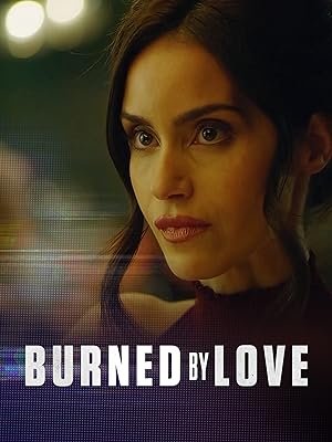 Burned by Love in Hindi