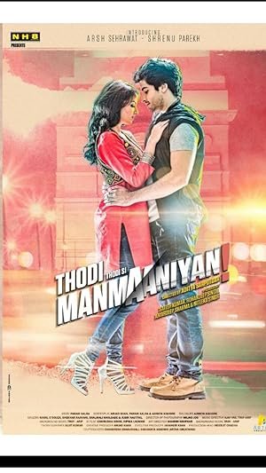 Thodi Thodi Si Manmaaniyan